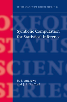 Book cover of Symbolic Computation for Statistical Inference by Andrews, D. F.