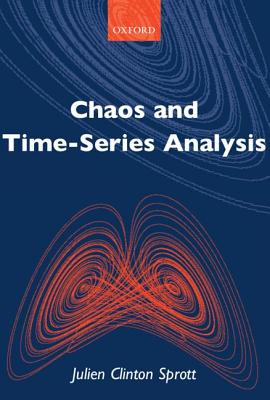 Book cover of Chaos and Time-Series Analysis by Sprott, J. C.