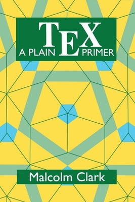 Book cover of A Plain Tex Primer by Clark, Malcolm