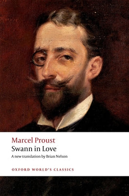 Book cover of Swann in Love by Proust, Marcel