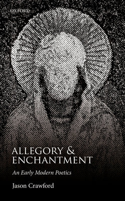 Book cover of Allegory and Enchantment by Crawford, Jason