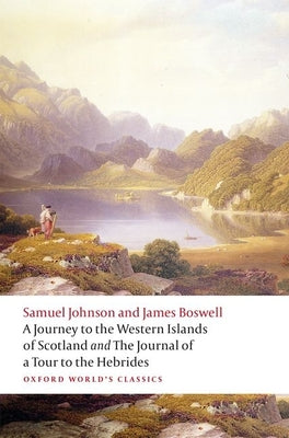 Book cover of A Journey to the Western Islands of Scotland and the Journal of a Tour to the Hebrides by Johnson, Samuel