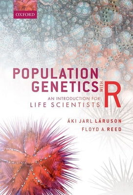 Book cover of Population Genetics with R: An Introduction for Life Scientists by L
