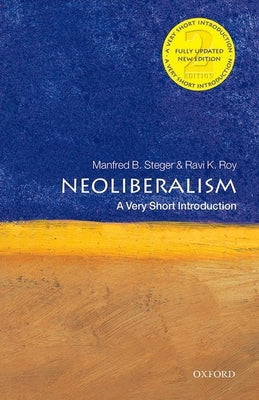 Book cover of Neoliberalism: A Very Short Introduction by Steger, Manfred B.