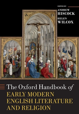 Book cover of The Oxford Handbook of Early Modern English Literature and Religion by Hiscock, Andrew