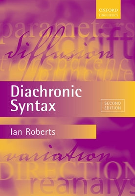 Book cover of Diachronic Syntax by Roberts, Ian