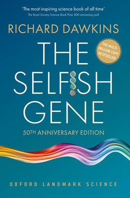 The Selfish Gene: 50th Anniversary Edition by Dawkins, Richard book cover