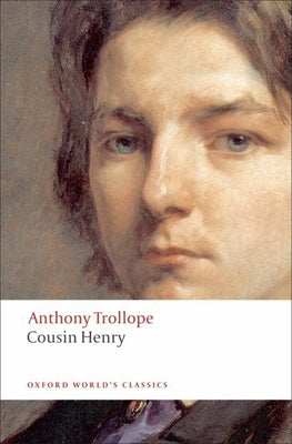 Book cover of Cousin Henry by Trollope, Anthony