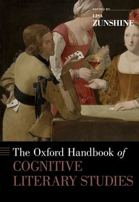 Book cover of Oxford Handbook of Cognitive Literary Studies by Zunshine, Lisa