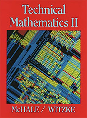 Book cover of Technical Mathematics II by McHale, Thomas