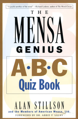 Book cover of Mensa Genius A-B-C Quiz Book by Stillson, Alan