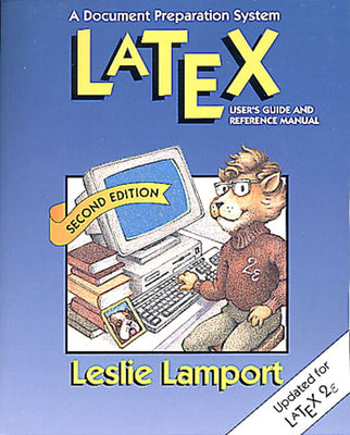Book cover of Latex: A Document Preparation System by Lamport, Leslie
