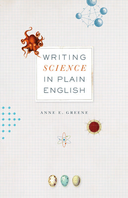 Book cover of Writing Science in Plain English by Greene, Anne E.