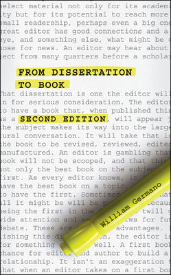 Book cover of From Dissertation to Book, Second Edition by Germano, William
