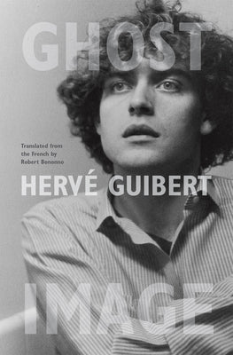 Book cover of Ghost Image by Guibert, Herv