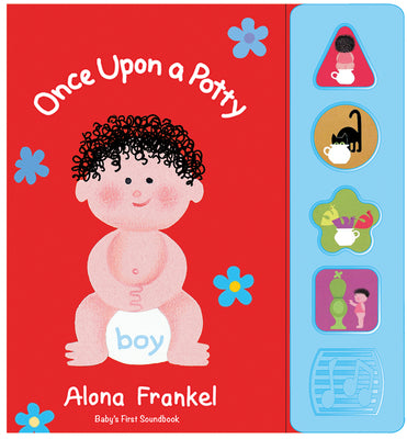 Book cover of Once Upon a Potty -- Boy -- Sound Book by Frankel, Alona