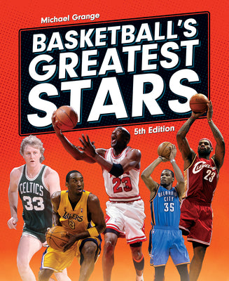 Book cover of Basketball's Greatest Stars by Grange, Michael