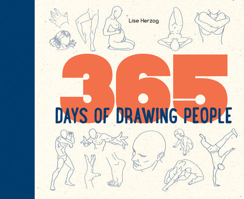 Book cover of 365 Days of Drawing People by Herzog, Lise