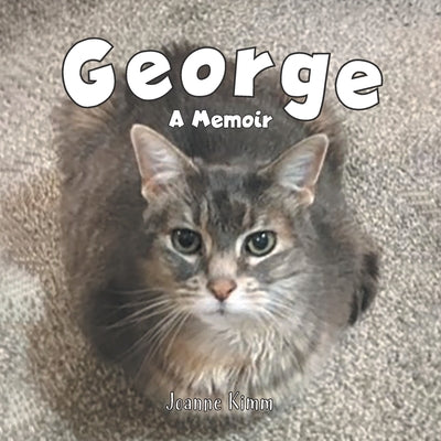 Book cover of George: A Memoir by Kimm, Joanne