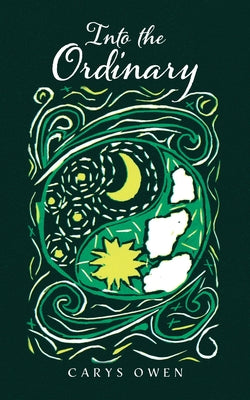 Book cover of Into the Ordinary by Owen, Carys