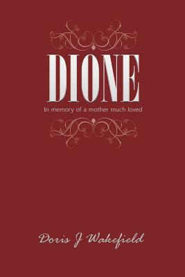 Book cover of Dione by Wakefield, Doris J.