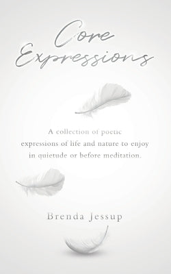Book cover of Core Expressions by Jessup, Brenda