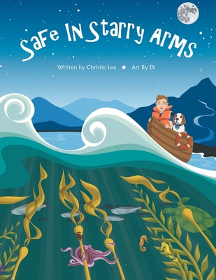 Book cover of Safe In Starry Arms by Lea, Christie