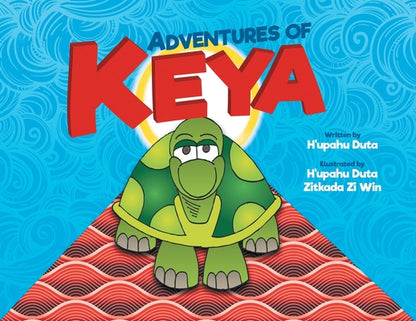 Book cover of Adventures of Keya by Duta, H'Upahu