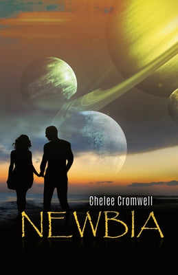Book cover of Newbia by Cromwell, Chelee