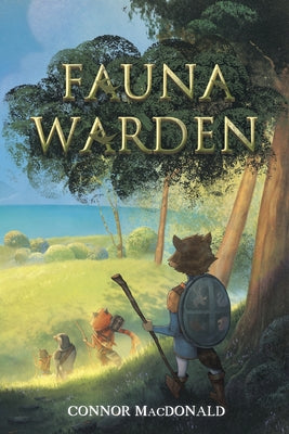 Book cover of Fauna Warden by MacDonald, Connor