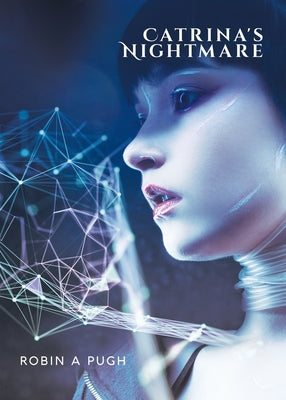 Catrina's Nightmare by Robin a. Pugh book cover