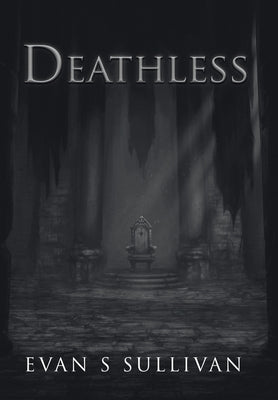 Book cover of Deathless by Sullivan, Evan S.