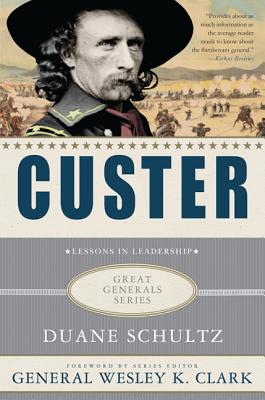 Book cover of Custer by Schultz, Duane