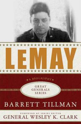 Book cover of Lemay: A Biography by Tillman, Barrett