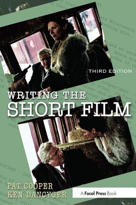 Book cover of Writing the Short Film by Cooper, Patricia