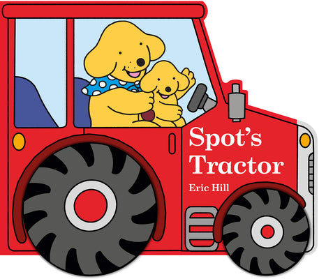 Spot's Tractor by Eric Hill book cover