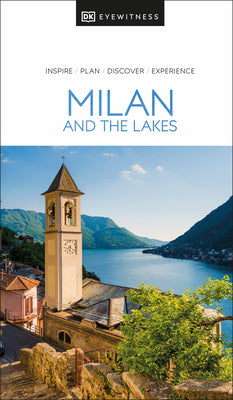 Book cover of DK Milan and the Lakes by Dk Travel