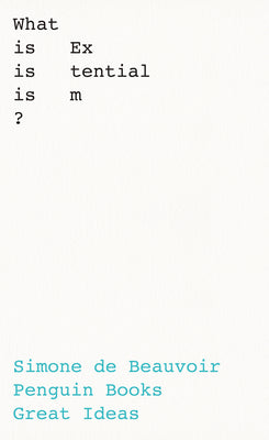 What Is Existentialism? by Simone de Beauvoir book cover