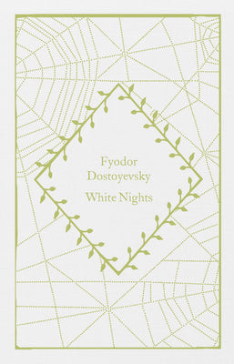 Book cover of White Nights by Dostoyevsky, Fyodor