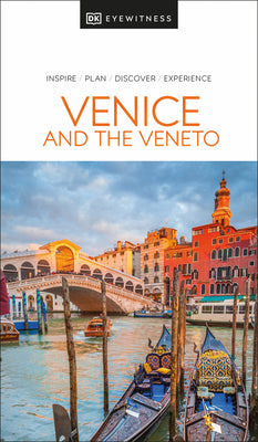 Book cover of DK Venice and the Veneto by Dk Travel