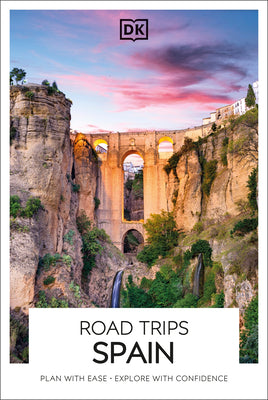 Book cover of DK Road Trips Spain by Dk Travel