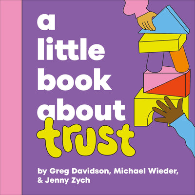 Book cover of A Little Book about Trust by Wieder, Michael
