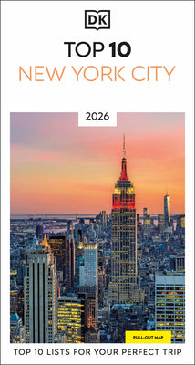 DK Top 10 New York City: Top 10 Lists for Your Perfect Trip, Plus an All-Weather Folded Map by Dk Travel book cover