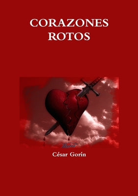 Book cover of Corazones Rotos by Gor