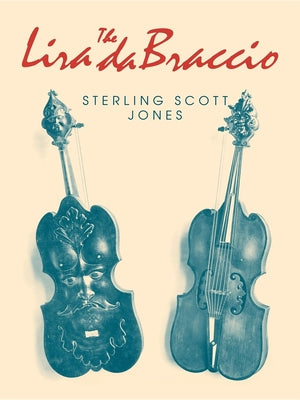 Book cover of The Lira Da Braccio by Jones, Sterling Scott