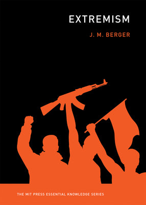 Book cover of Extremism by Berger, J. M.