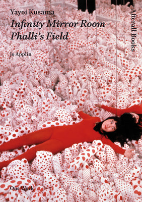 Book cover of Yayoi Kusama: Inventing the Singular by Yamamura, Midori