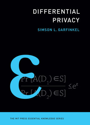 Book cover of Differential Privacy by Garfinkel, Simson L.