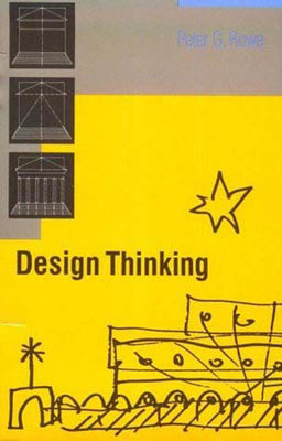 Book cover of Design Thinking by Rowe, Peter G.