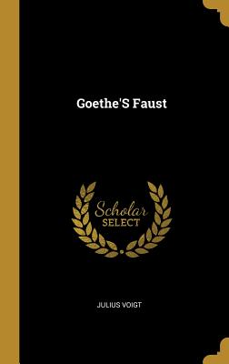 Book cover of Goethe'S Faust by Voigt, Julius